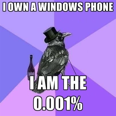 i-own-a-windows-phone-i-am-the-0-001