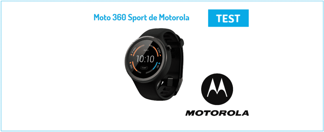 Montre connectée Moto 360 Sport