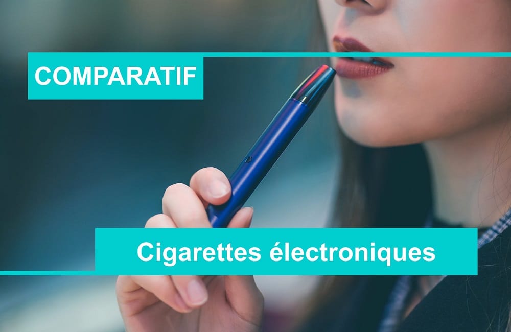 COMPARATIF meilleure cigarette électronique