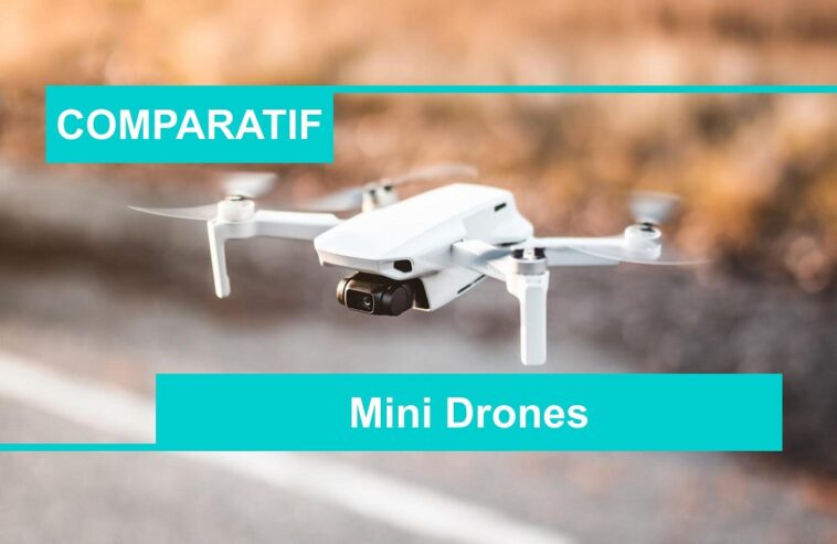 COMPARATIF meilleur mini drone