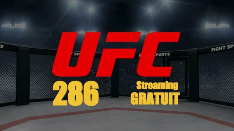 regarder UFC 286 gratuitement