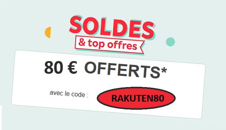 Rakuten, coupon 80/999, offre promotionnelle
