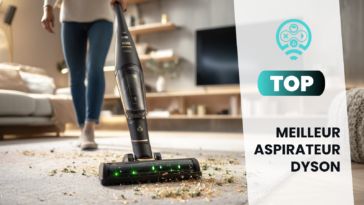 Comparatif des meilleurs aspirateurs balais Dyson : lequel choisir ?