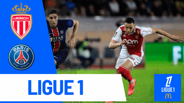 Monaco vs PSG